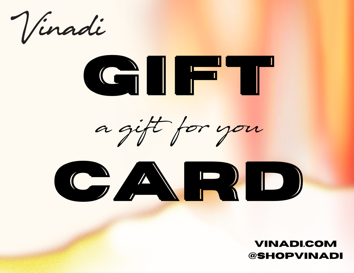 Vinadi Gift Card